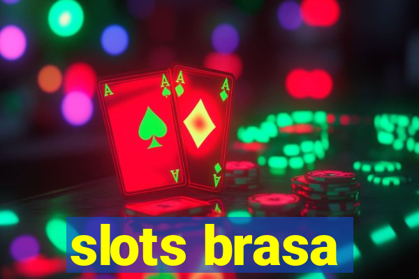 slots brasa